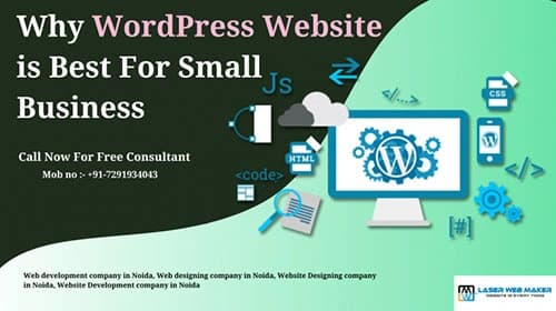 Why WordPress Website is Best For Small Business